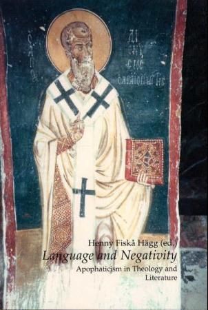 Language and negativity - apophaticism in theology and literature