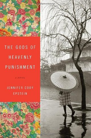 The Gods of Heavenly Punishment - A Novel