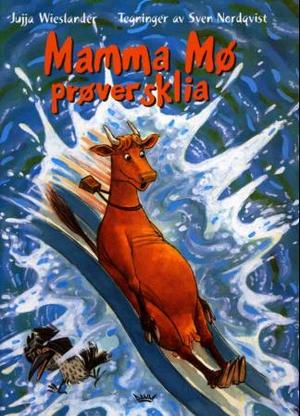 "Mamma Mø prøver sklia" av Jujja Wieslander