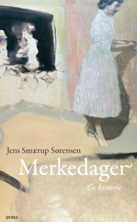 "Merkedager - en historie" av Jens Smærup Sørensen