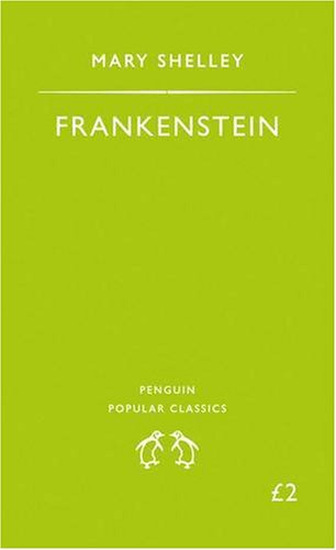 "Frankenstein Or, the Modern Prometheus (Penguin Popular Classics)" av Mary Shelley