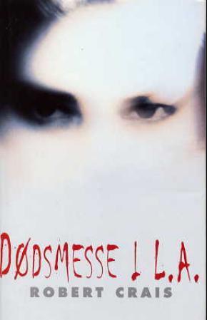 "Dødsmesse i L.A." av Robert Crais