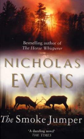 "The smoke jumper" av Nicholas Evans