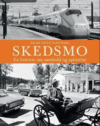Skedsmo - en historie om samhold og splittelse