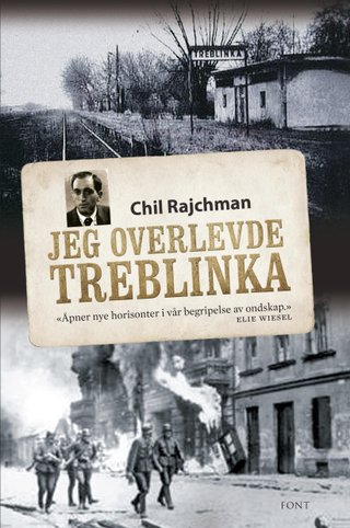 "Jeg overlevde Treblinka" av Chil Rajchman