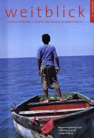 "Weitblick 1 - Textbuch" av Trond Nygård