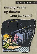 Betongrosene og damen som forsvant