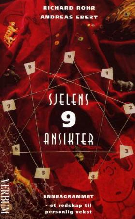"Sjelens 9 ansikter - enneagrammet : et redskap til personlig vekst" av Richard Rohr