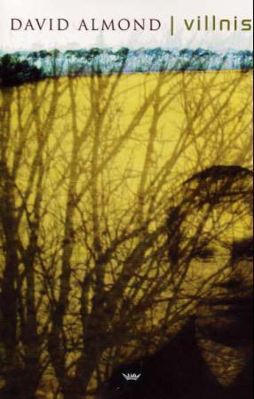 "Villnis" av David Almond