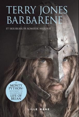 "Barbarene et skråblikk på romersk historie" av Terry Jones