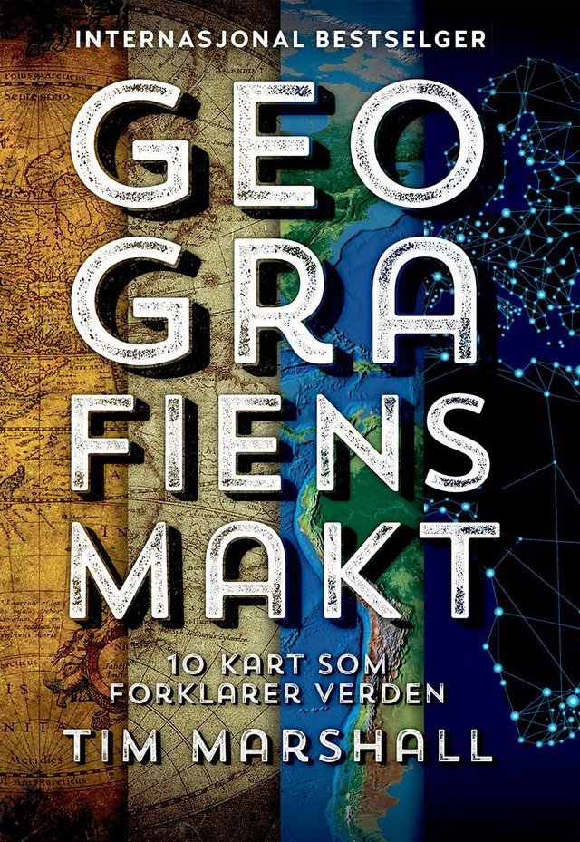 "Geografiens makt - 10 kart som forklarer verden" av Tim Marshall