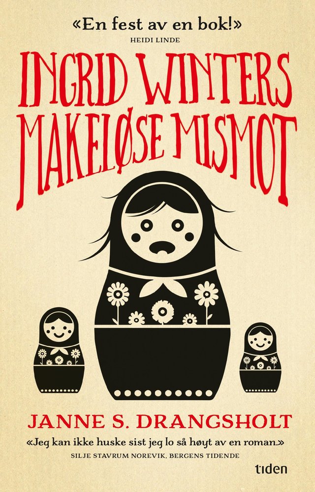 "Ingrid Winters makeløse mismot - roman" av Janne Stigen Drangsholt