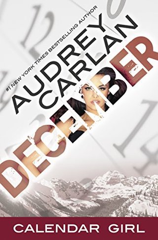 December - Calendar Girl Book 12