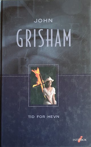 "Tid for hevn" av John Grisham