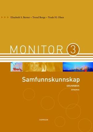 "Monitor 3 - samfunnskunnskap : grunnbok" av Elisabeth S. Berner