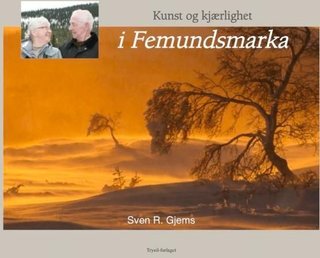 Kunst og kjærlighet i Femundsmarka