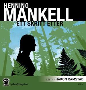 "Ett skritt etter" av Henning Mankell