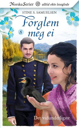 "Det vidunderligste" av Stine S. Samuelsen