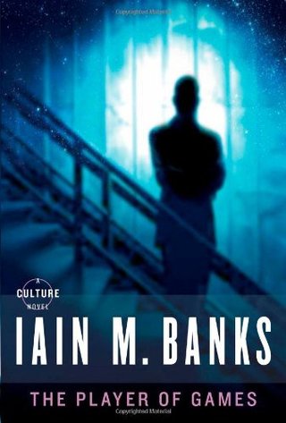 "The Player of Games (Culture)" av Iain M. Banks