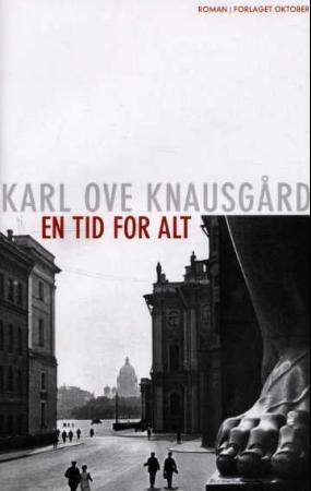 "En tid for alt" av Karl Ove Knausgård