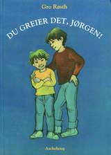 "Du greier det, Jørgen!" av Gro Røsth