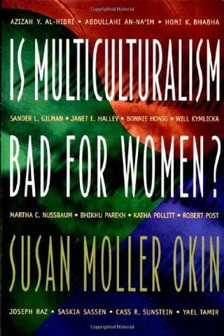"Is Multiculturalism Bad for Women?" av Susan Moller Okin