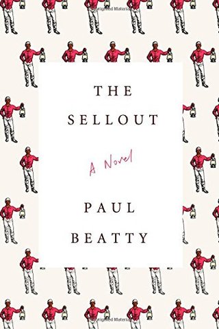 "The Sellout A Novel" av Paul Beatty