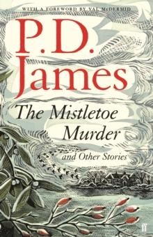 The mistletoe murder and other stories