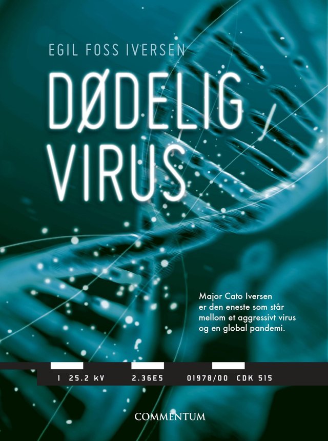 "Dødelig virus" av Egil Foss Iversen