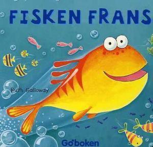 "Fisken Frans" av Ruth Galloway