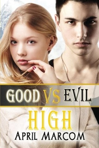 "Good Vs Evil High" av April Marcom