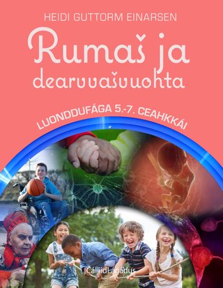 Rumaš ja dearvvašvuohta - luonddufága 5.-7. ceahkkái