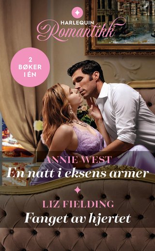 En natt i eksens armer ; Fanget av hjertet