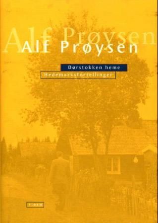 Dørstokken heme - Hedemarksfortellinger