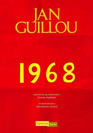 "1968" av Jan Guillou