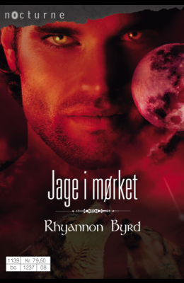 "Jage i mørket Blodjegerne (del 2/3)" av Rhyannon Byrd