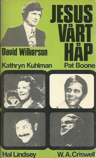 "Jesus vårt håp Jesu gjenkomst" av David Wilkerson