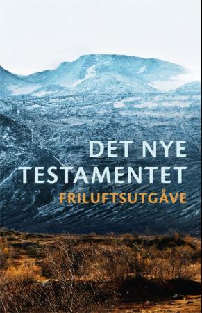 Det nye testamentet - friluftsutgåve