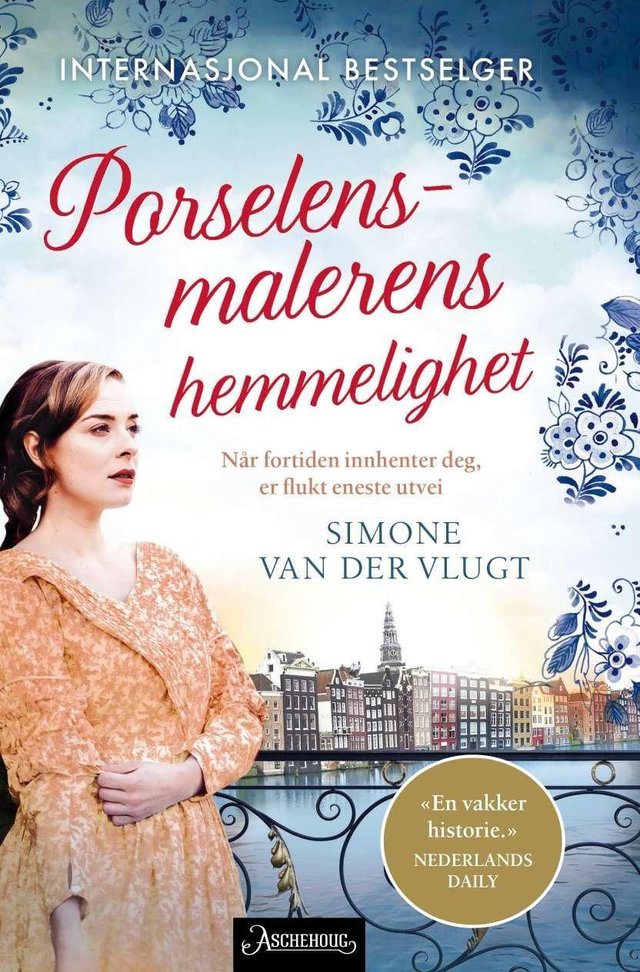 "Porselensmalerens hemmelighet" av Simone van der Vlugt