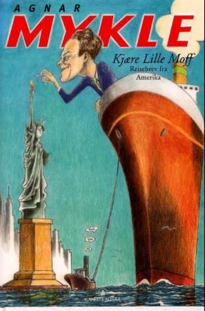 Kjære lille Moff - reisebrev fra Amerika