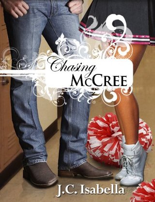 "Chasing McCree" av J.C. Isabella
