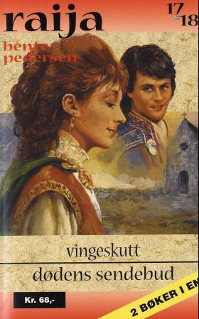 "Vingeskutt ; Dødens sendebud" av Bente Pedersen