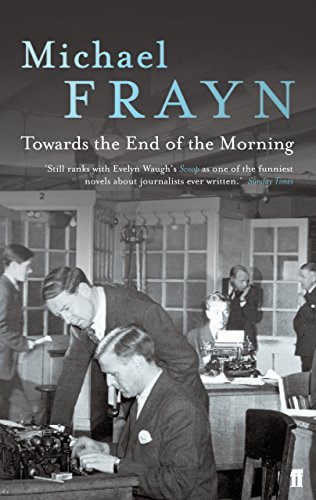"Towards the End of the Morning" av Michael Frayn