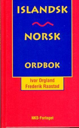 "Islandsk-norsk ordbok" av Ivar Orgland