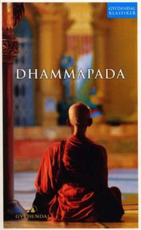 "Dhammapada" av Kåre A. Lie