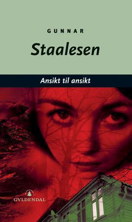 "Ansikt til ansikt - kriminalroman" av Gunnar Staalesen