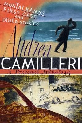 "Montalbano's first case and other stories"