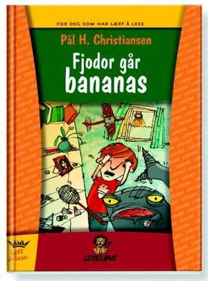 "Fjodor går bananas" av Pål H. Christiansen