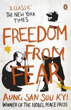 Freedom from fear - and other writings