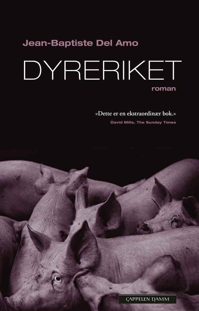 "Dyreriket" av Jean-Baptiste Del Amo